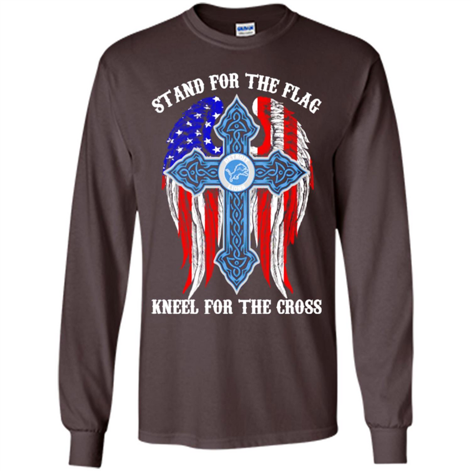Detroit Lions - stand for the flag kneel for the cross