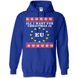 All I want for Christmas is EU ugly - Hoodie