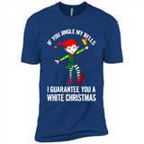 Elf If You Jingle My Bells I Guarantee You A White
