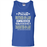 I'm A Proud Mother In Law Of A Freaking Awesome Daughter - Tank Top