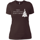 Tree Decorating Is My Cardio Funny Christmas Holiday