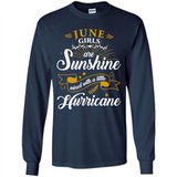 June Girl Are Sunshine Mixed With a Little Hurricane