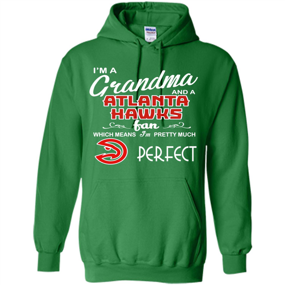 I'M A Grandma And A Atlanta Hawks Fans