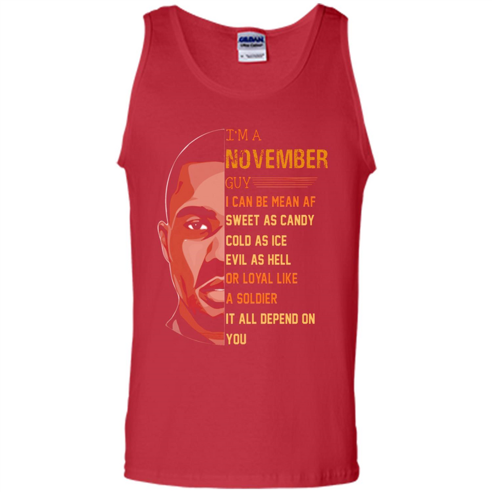 November Guy Can Be Mean AF