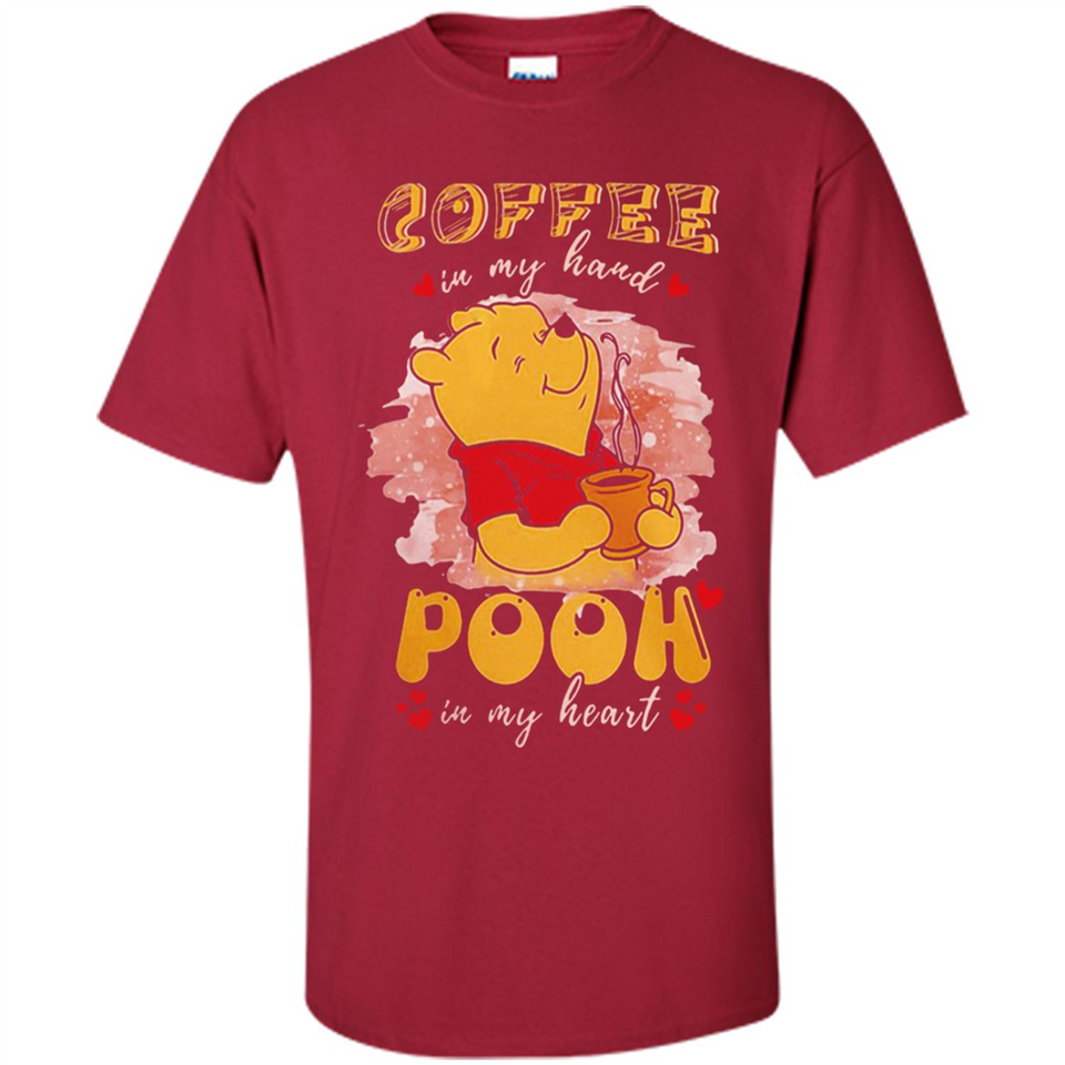 COFFEE IN MY HAND POOH IN MY HEART