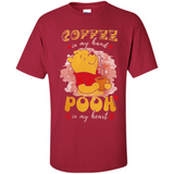 COFFEE IN MY HAND POOH IN MY HEART