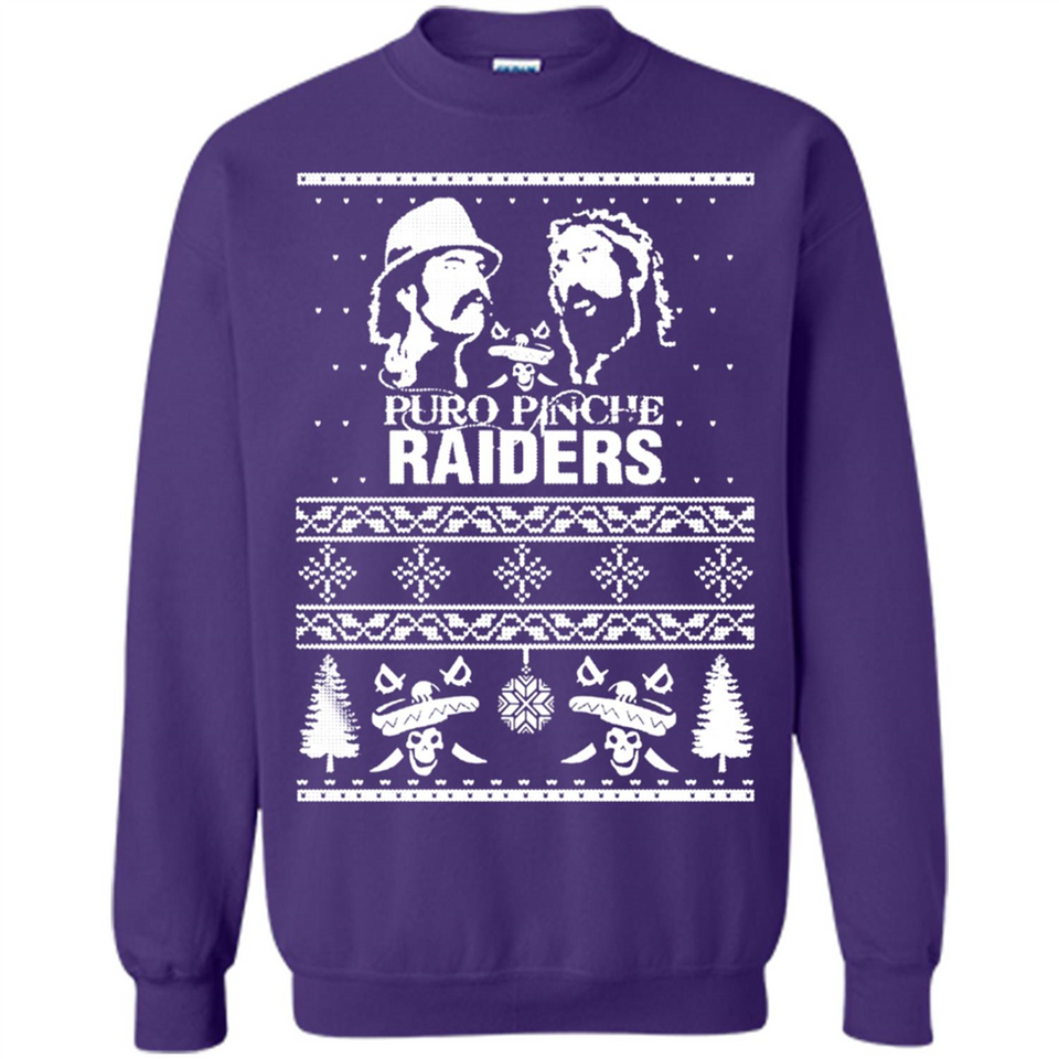 Puro Pinche Raiders Ugly Christmas Sweater - Sweatshirt