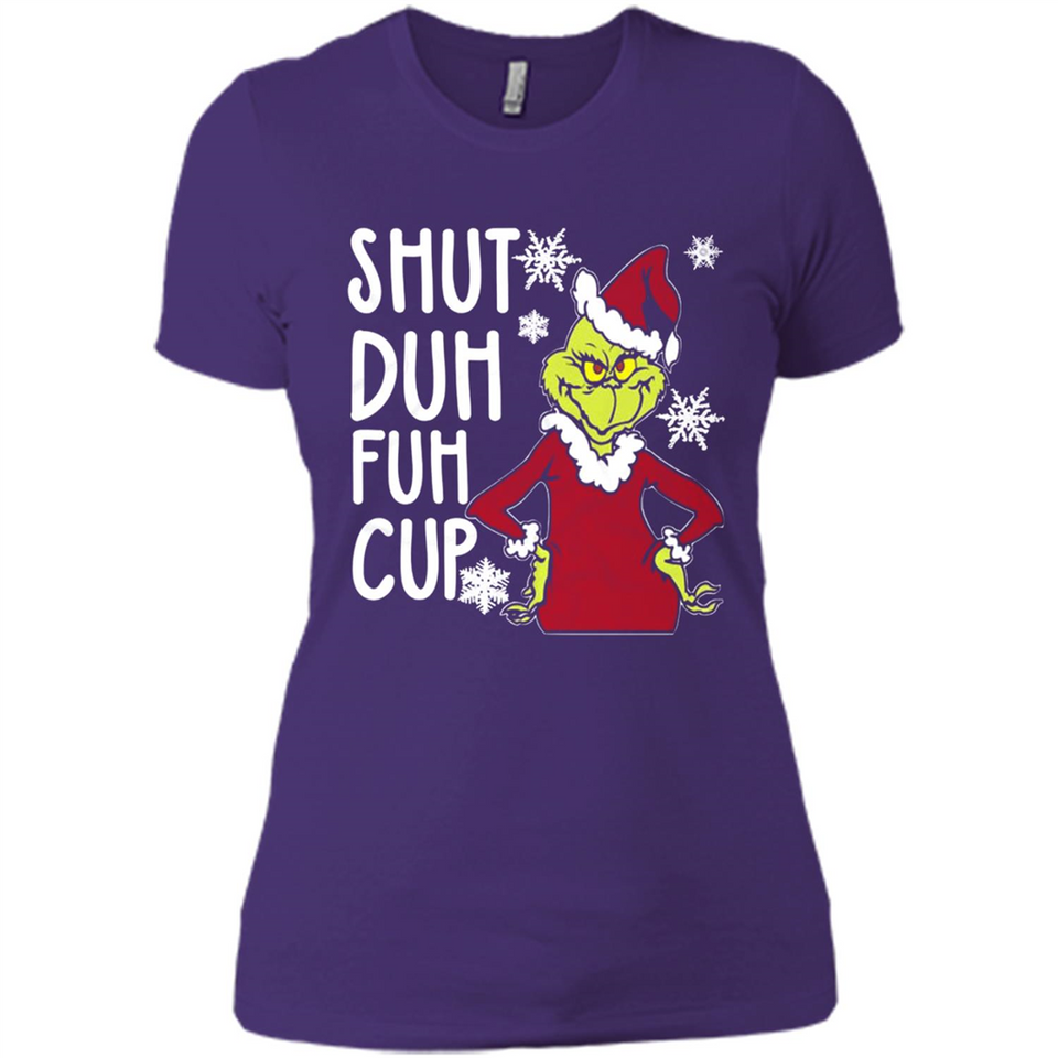 Christmas Grinch Shut Duh Fuh Cup