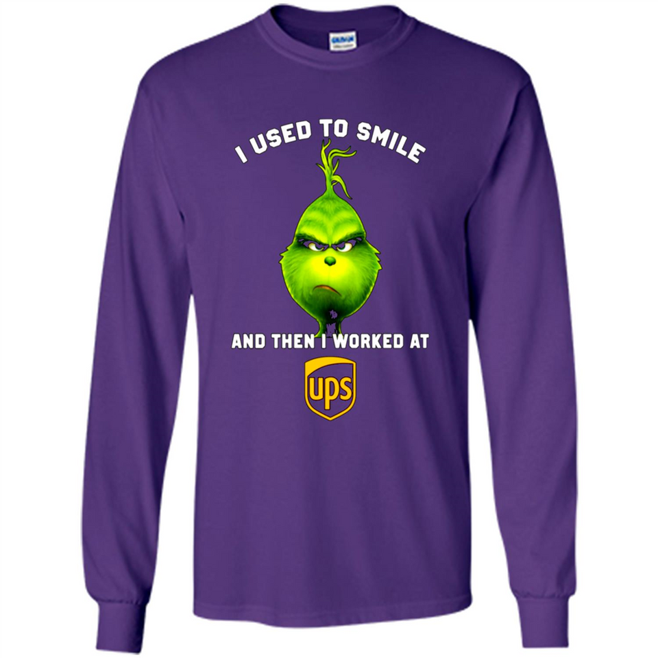 The Grinch - I Used To Smile And Then I Worked At UPS