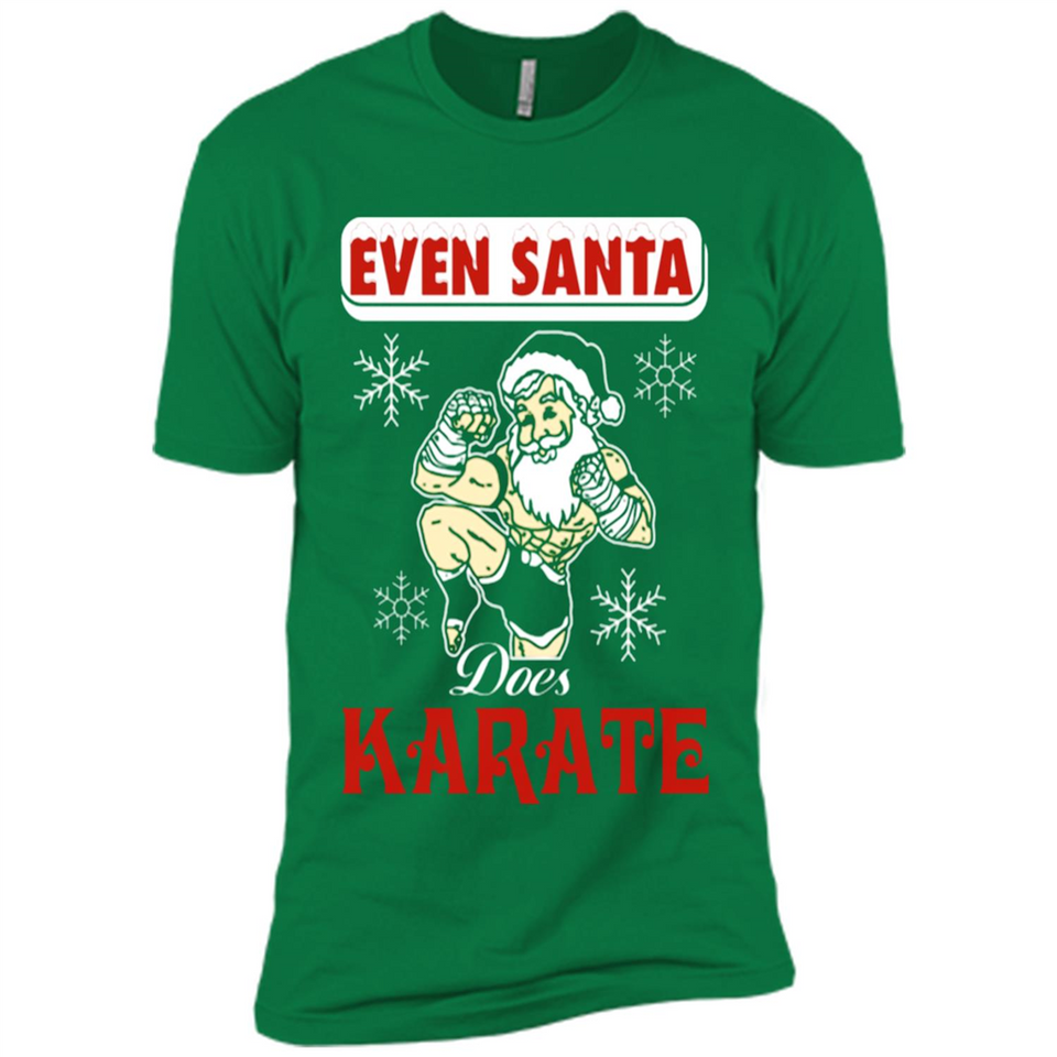 Even Santa Does Karate - Funny Karate - Premium Short Sleeve T-Shirt