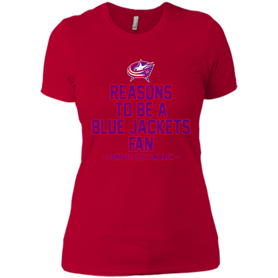 Reasons to be a Columbus Blue Jackets Fan Complete List on Back - Ladies' Boyfriend T-Shirt