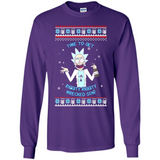 Rick and Morty Time to get Riggity Riggity Wrecked Son Christmas sweater - Long Sleeve T-Shirt