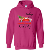 Today is A Hallmark Christmas Movies Kind of Day Sweatshirt - Hoodie