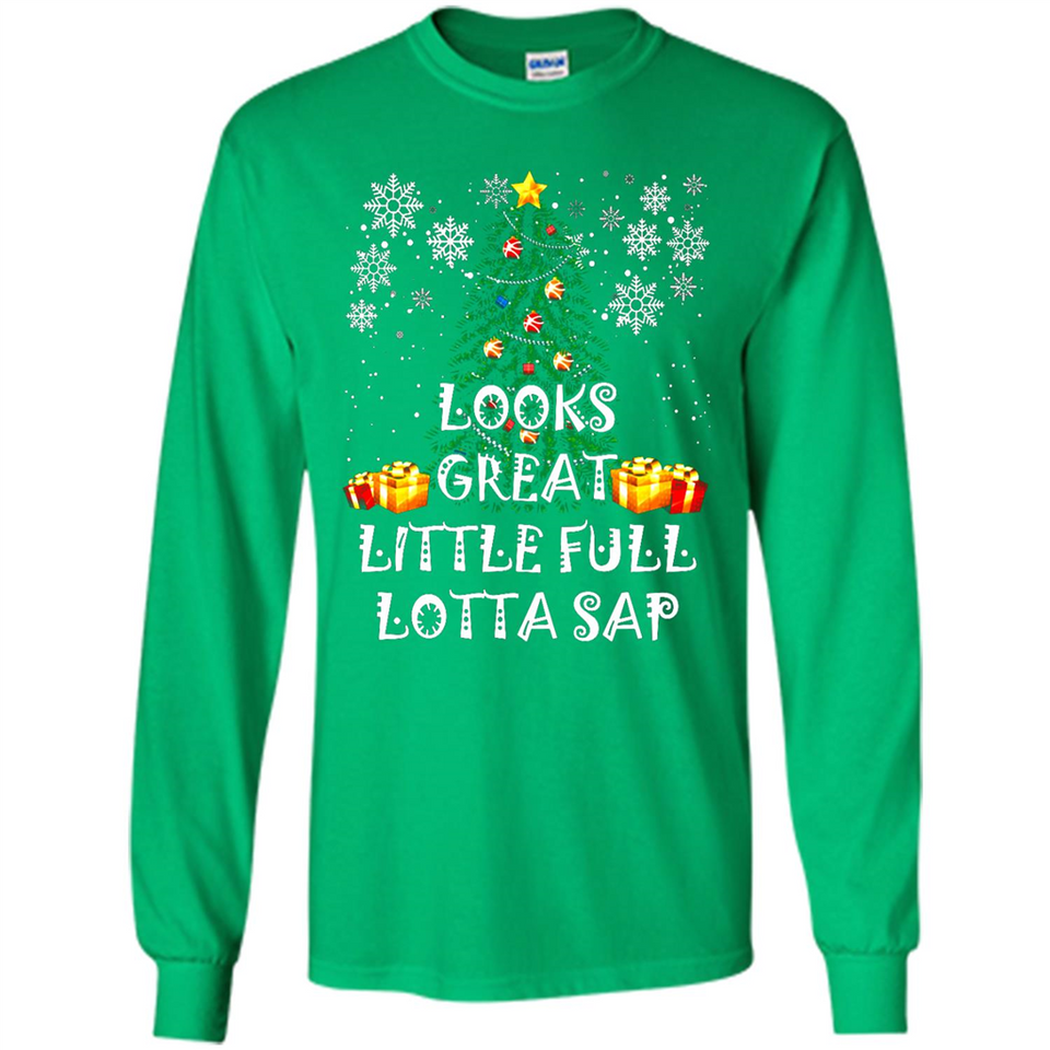 Looks Great Little Full Lotta Sap Funny Christmas Tree Mug PINGPONG - Long Sleeve T-Shirt