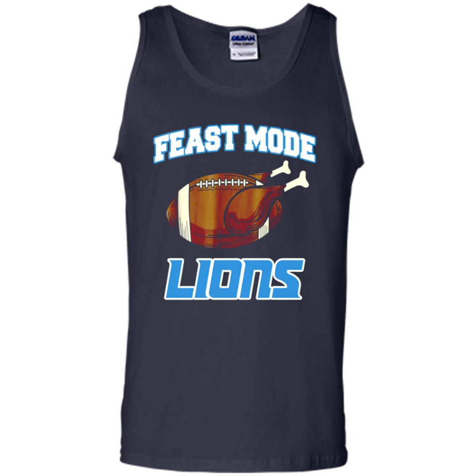 Feast Mode Lions Shirt - Detroit Turkey Thanksgiving