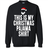 This is my pajama Tshirt Christmas - Sweatshirt