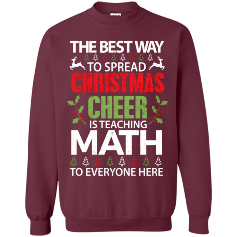 Math Teacher Christmas Shirt Christmas Cheer - Sweatshirt