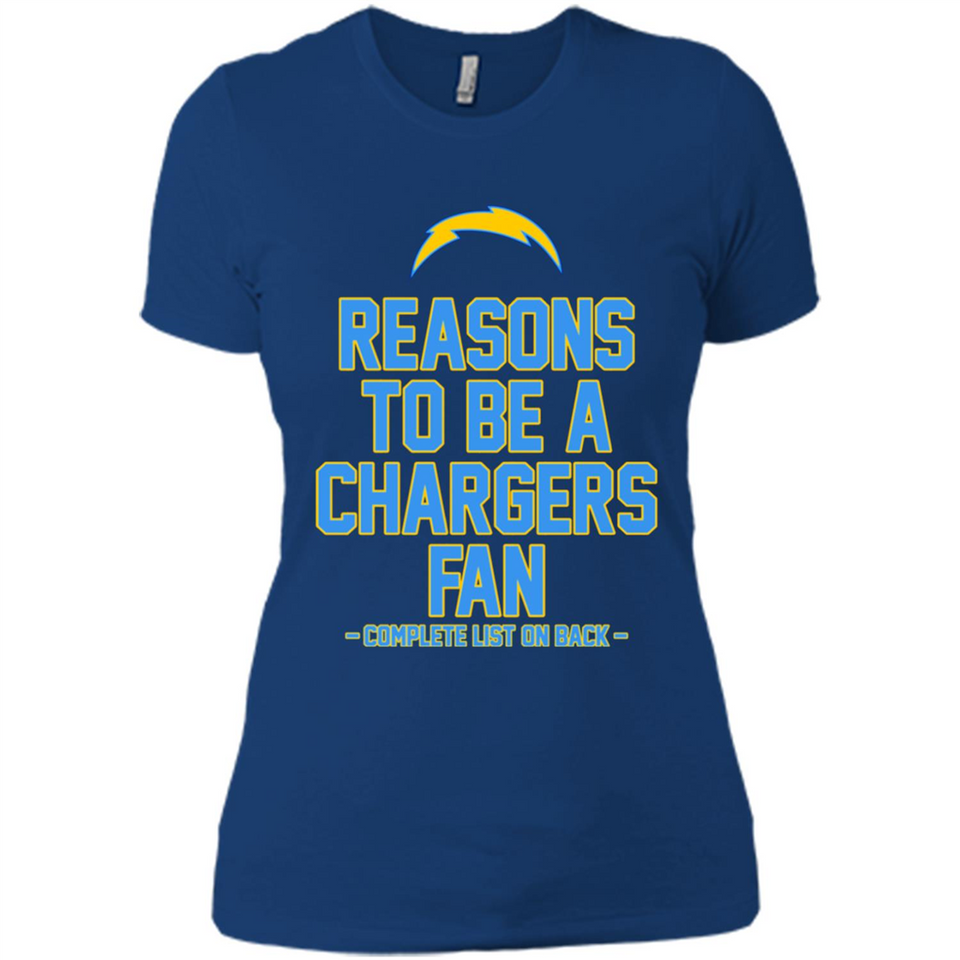 Reasons to be a Los Angeles Chargers Fan Complete List on Back - Ladies' Boyfriend T-Shirt