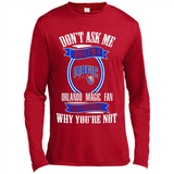 Don't Ask Me Why I'm A Orlando Magic Fan Ask Yourself