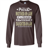 I'm A Proud Mother In Law Of A Freaking Awesome Daughter - Long Sleeve T-Shirt