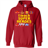 I Teach Super Heroes Funny Marvel - Hoodie