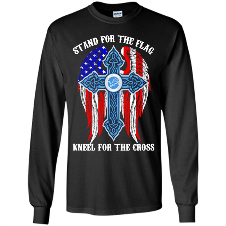 Detroit Lions - stand for the flag kneel for the cross