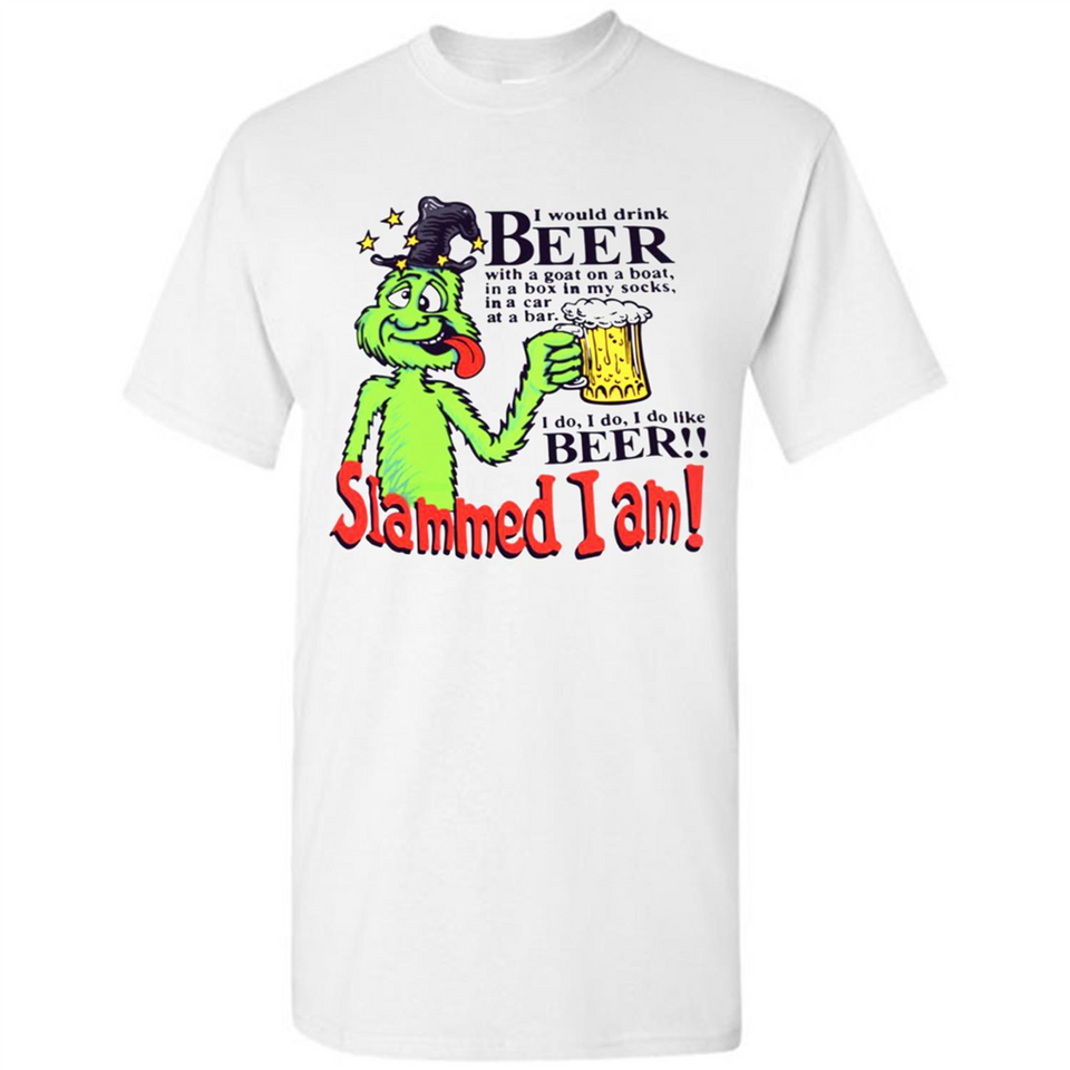 Slammed I Am I Would Drink Beer With A Goat On A Boat Shirt - Shirt