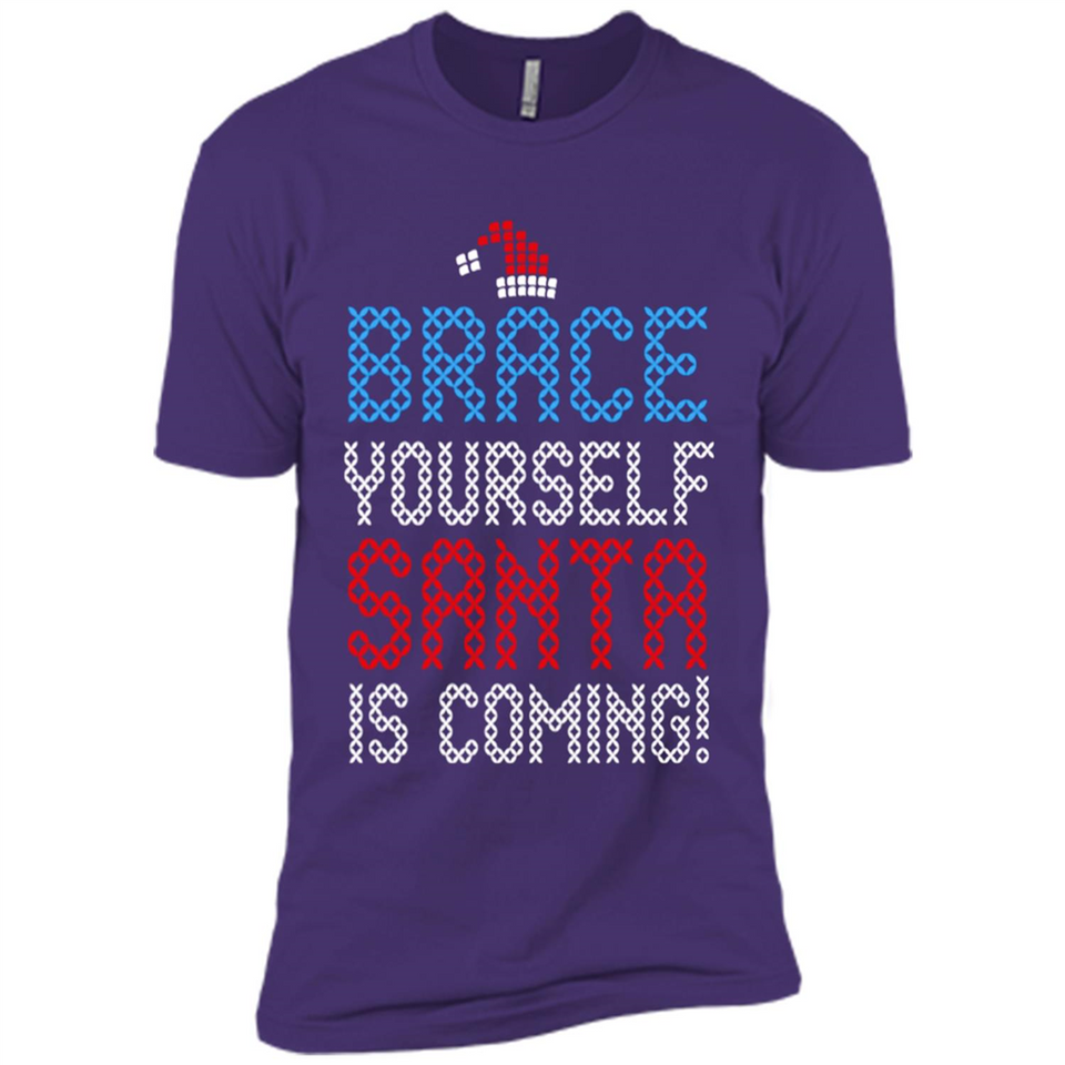 Brace Yourself Santa is coming Christmas - Premium Short Sleeve T-Shirt