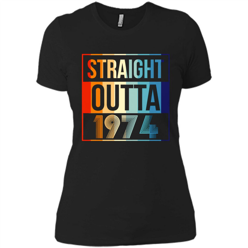 Retro Straight Outta 1974 44 Years Old - Ladies' Boyfriend T-Shirt