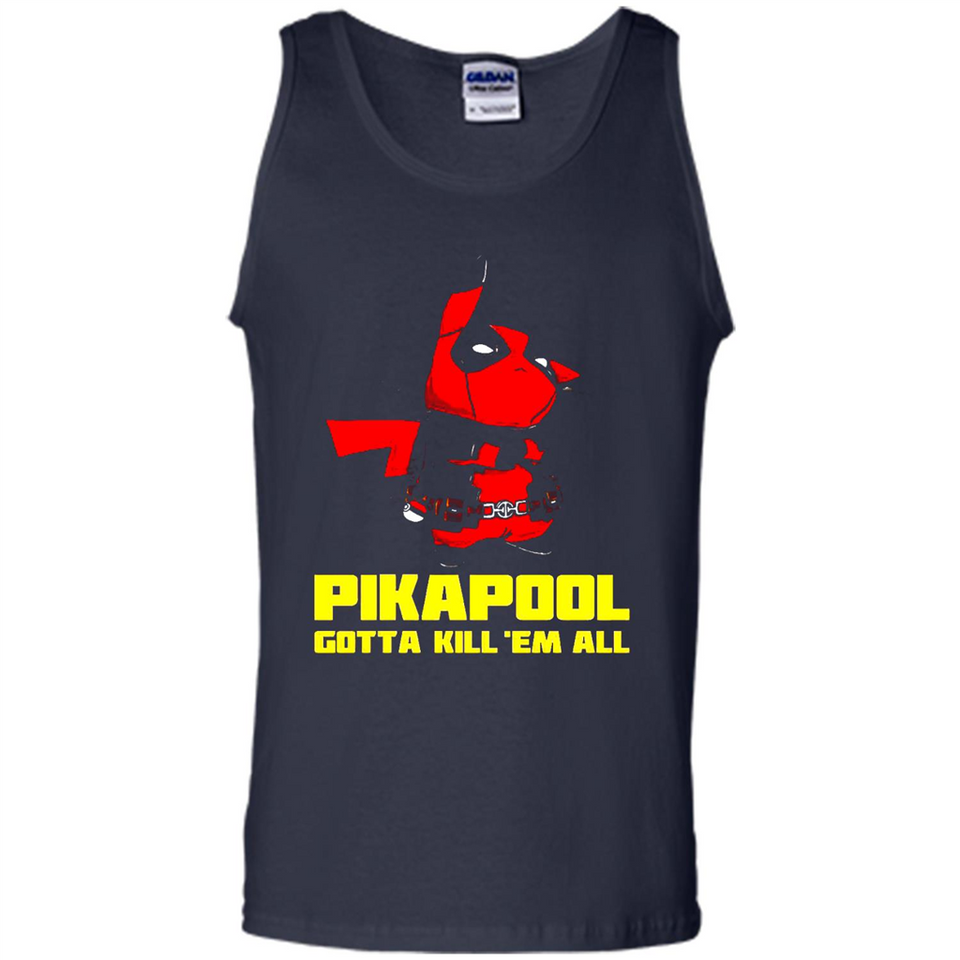 Pikapool Gotta Kill Them All Shirt PINGPONG - Tank Top