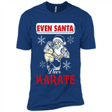 Even Santa Does Karate - Funny Karate - Premium Short Sleeve T-Shirt