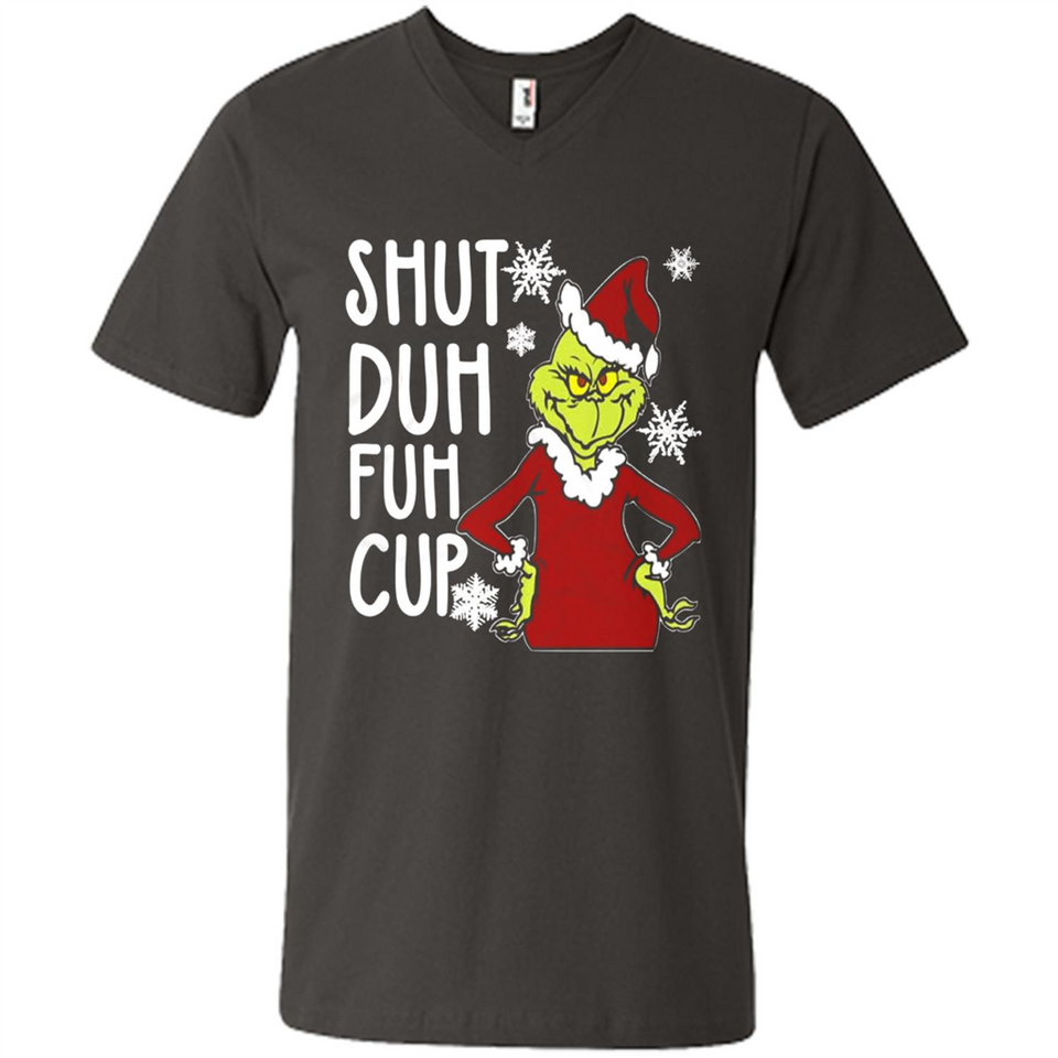 Christmas Grinch Shut Duh Fuh Cup