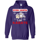 Even Santa Does Karate - Funny Karate - Hoodie