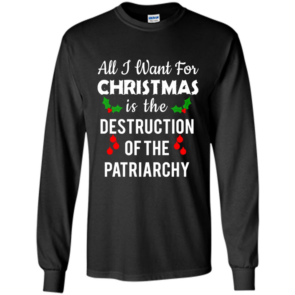 All I Want For Christmas Is The Destruction Of The Patriarchy sweater PINGPONG