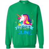 Unicorns are born in June Birthday Rainbow Gift Ladies Custom