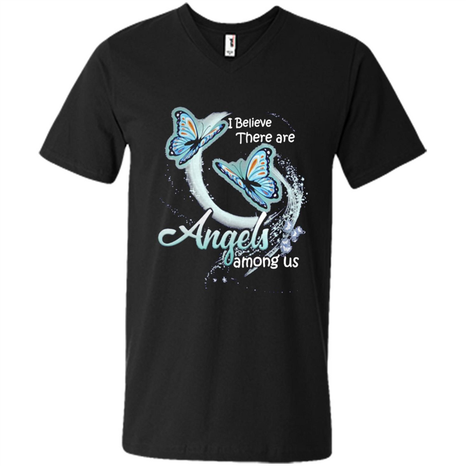 I BELIEVE THERE ARE ANGELS AMONG US BUTTERFLY