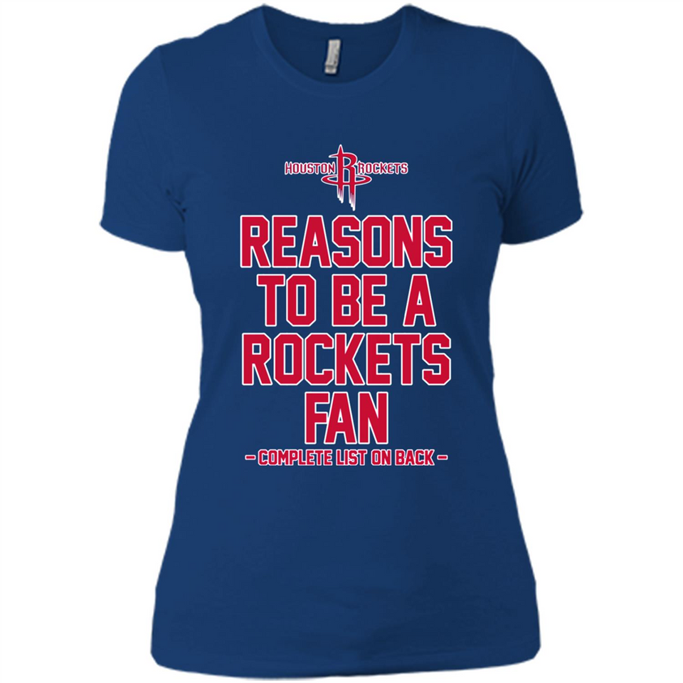 Reasons to be a Houston Rockets Fan Complete List on Back - Ladies' Boyfriend T-Shirt