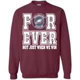 Philadelphia Eagles Forever For ever not just when we win - Sweatshirt