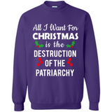 All I Want For Christmas Is The Destruction Of The Patriarchy sweater PINGPONG