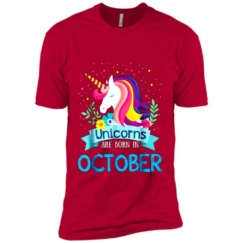 Unicorns are born in October Birthday Rainbow Gift Ladies Custom