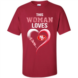 This Woman love 49ers NFL football team - Shirt