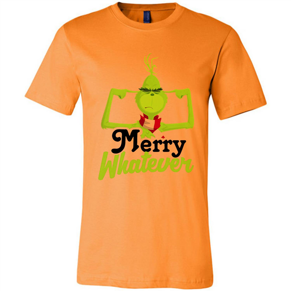Grinch Merry Whatever Funny Christmas Sporty - Canvas Unisex T-Shirt