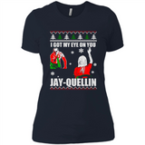 I Got My Eye On You Jay-quellin - Ladies' Boyfriend T-Shirt
