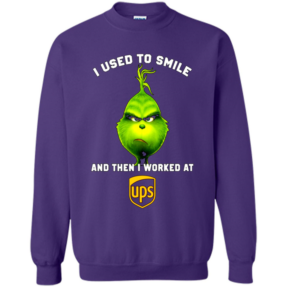 The Grinch - I Used To Smile And Then I Worked At UPS