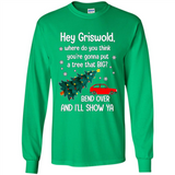 Hey Griswold Where Do You Think You’re Gonna Put A Tree Christmas PING PONG