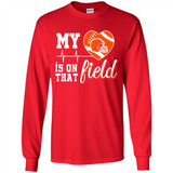 Cleveland Browns Football My Heart is on that Field - Long Sleeve T-Shirt