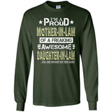I'm A Proud Mother In Law Of A Freaking Awesome Daughter - Long Sleeve T-Shirt