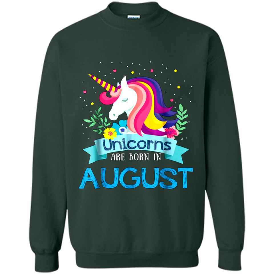Unicorns are born in August Birthday Rainbow Gift Custom Ultra Cotton