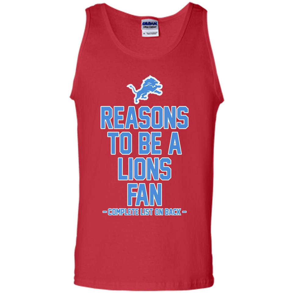 Reasons to be a Detroit Lions Fan Complete List on Back - Tank Top
