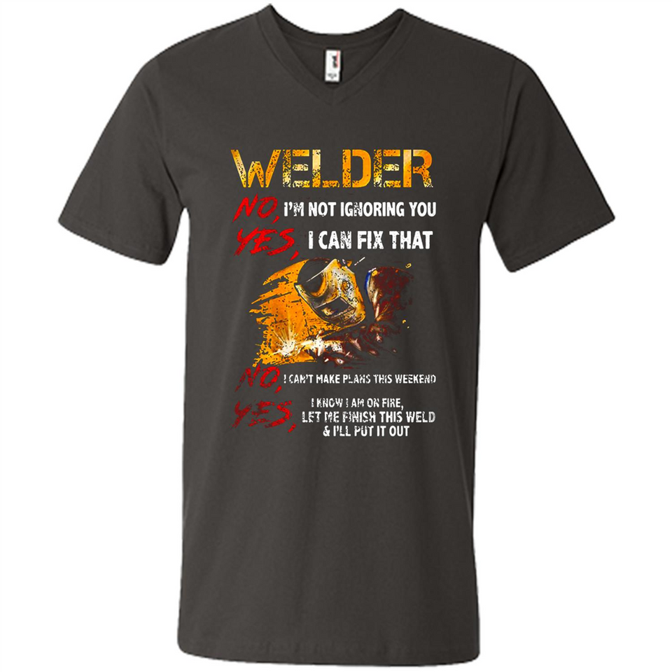 Know I'm on fire let me finish this weld shirt Sweatshirt - Men's V-Neck